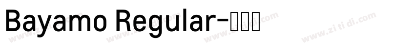 Bayamo Regular字体转换